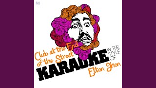 Video thumbnail of "Ameritz Spanish Instrumentals - Club at the End of the Street (In the Style of Elton Jhon) (Karaoke Version)"