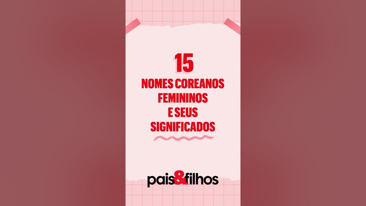 Nome do bebê: veja 15 opções coreanas femininas e seus