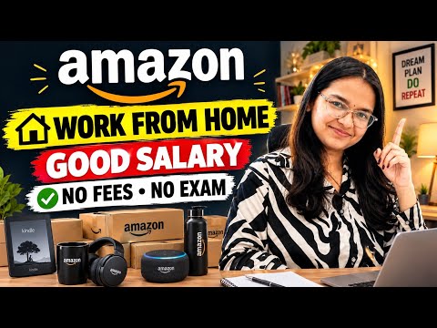 🔥Amazon Work From Home Job 2026 | Freshers Can Apply | Apply Online