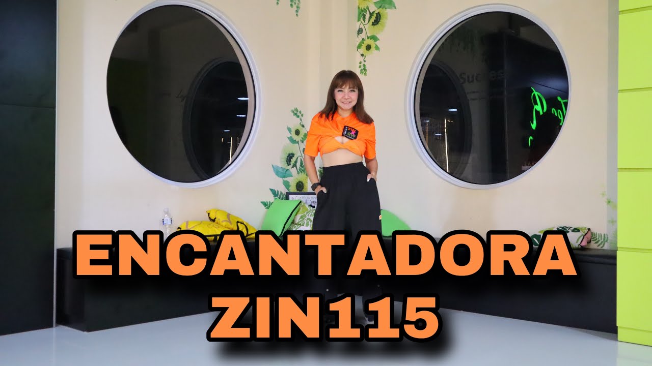 Zumba || Encantadora - HeyBroders || Zin115