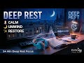 Ez2nite Music Radio | Deep Rest Music Mixes (May 15, 2026) 🎧