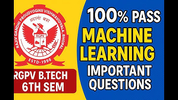 rgpv machine learning important questions | rgpv b.tech 6th sem machine learning important questions