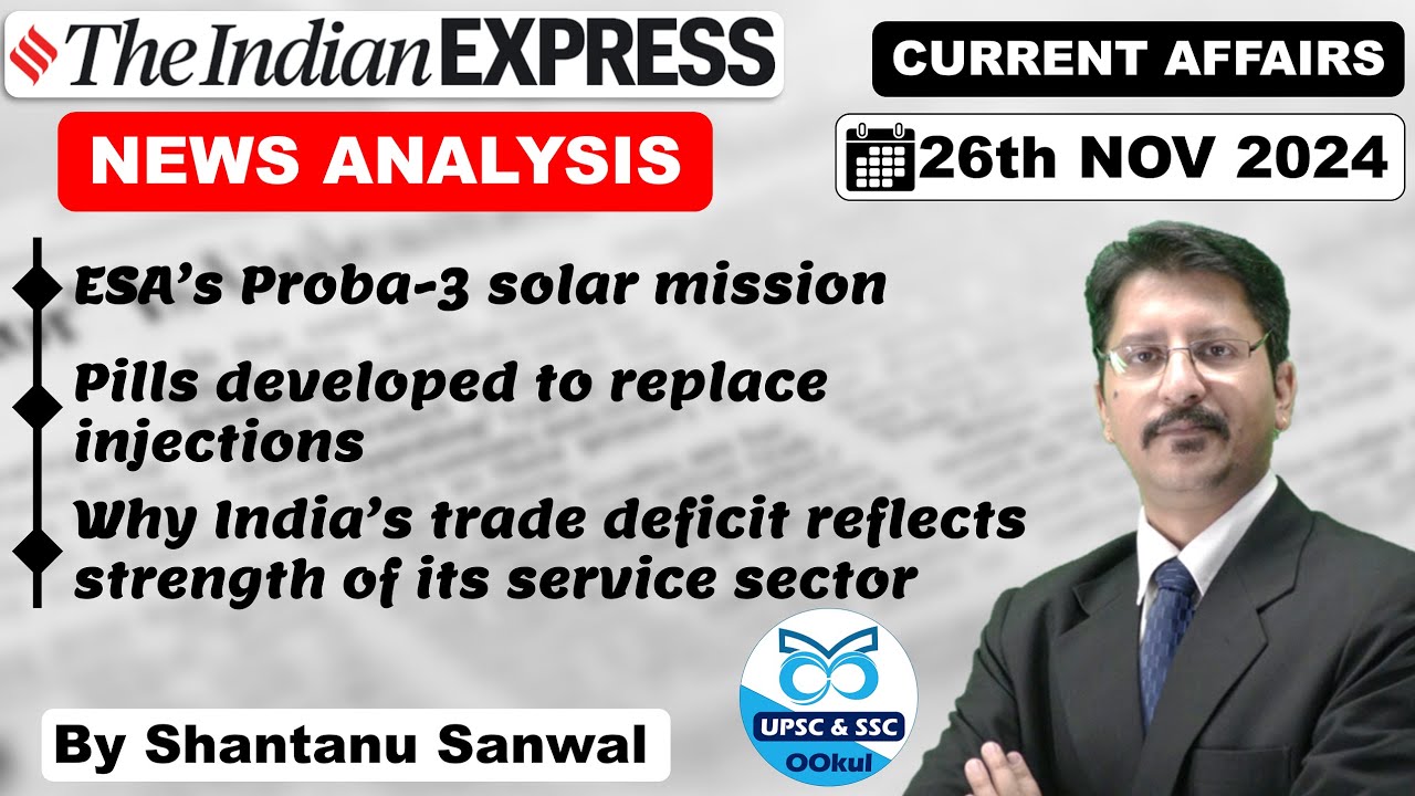 Indian Express Newspaper Analysis | 26 NOVEMBER 2024 | Indian Express ...