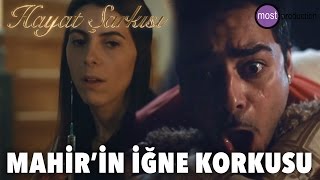 Hayat Şarkısı - Mahir'in İğne Korkusu Resimi