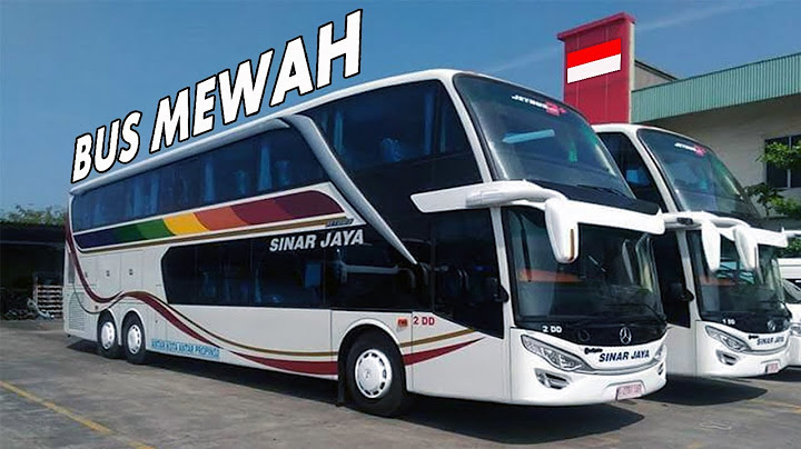 BUS MEWAH Buatan INDONESIA TERBARU 2024