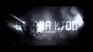 SIERRA KIDD - SPLITTERMEER (HD)
