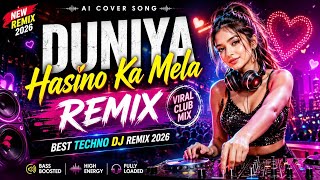 Duniya Hasino Ka Mela Remix (AI Cover) | DJ EDM Remix 2026 | Viral Club Mix | Bass Boosted