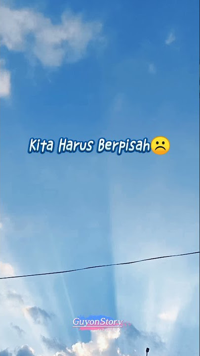 StoryWA Lagu TidurLah SayangKu