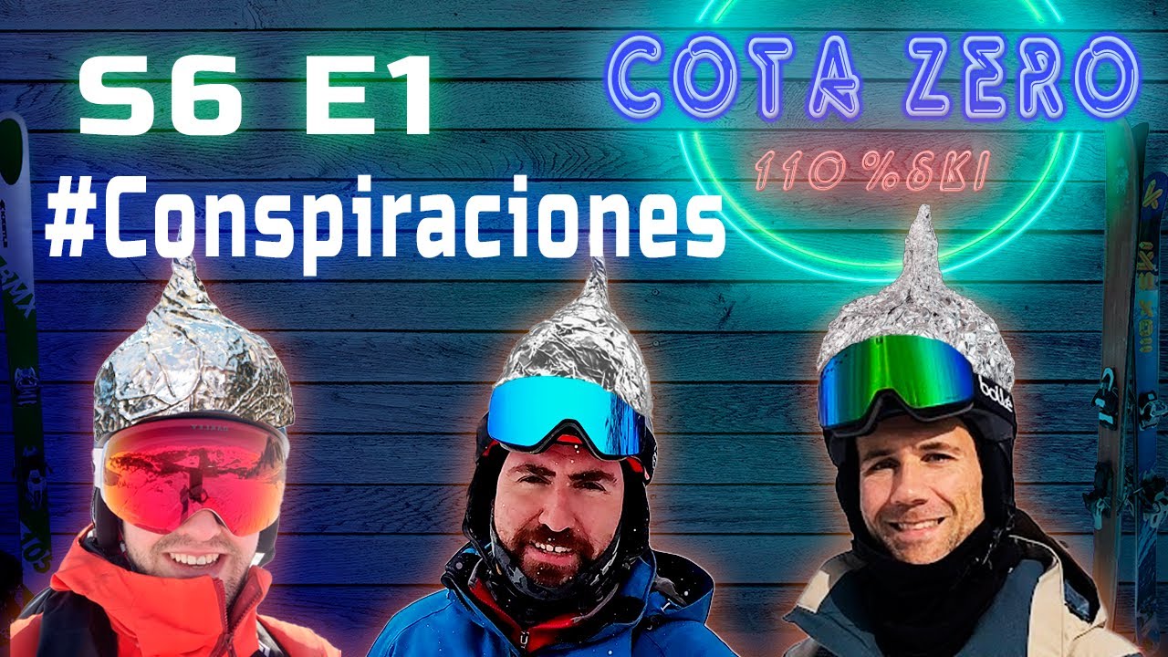 Las conspiraciones del esquí, empieza la copa del mundo y vuelve Cota Zero. CZ S6 E1