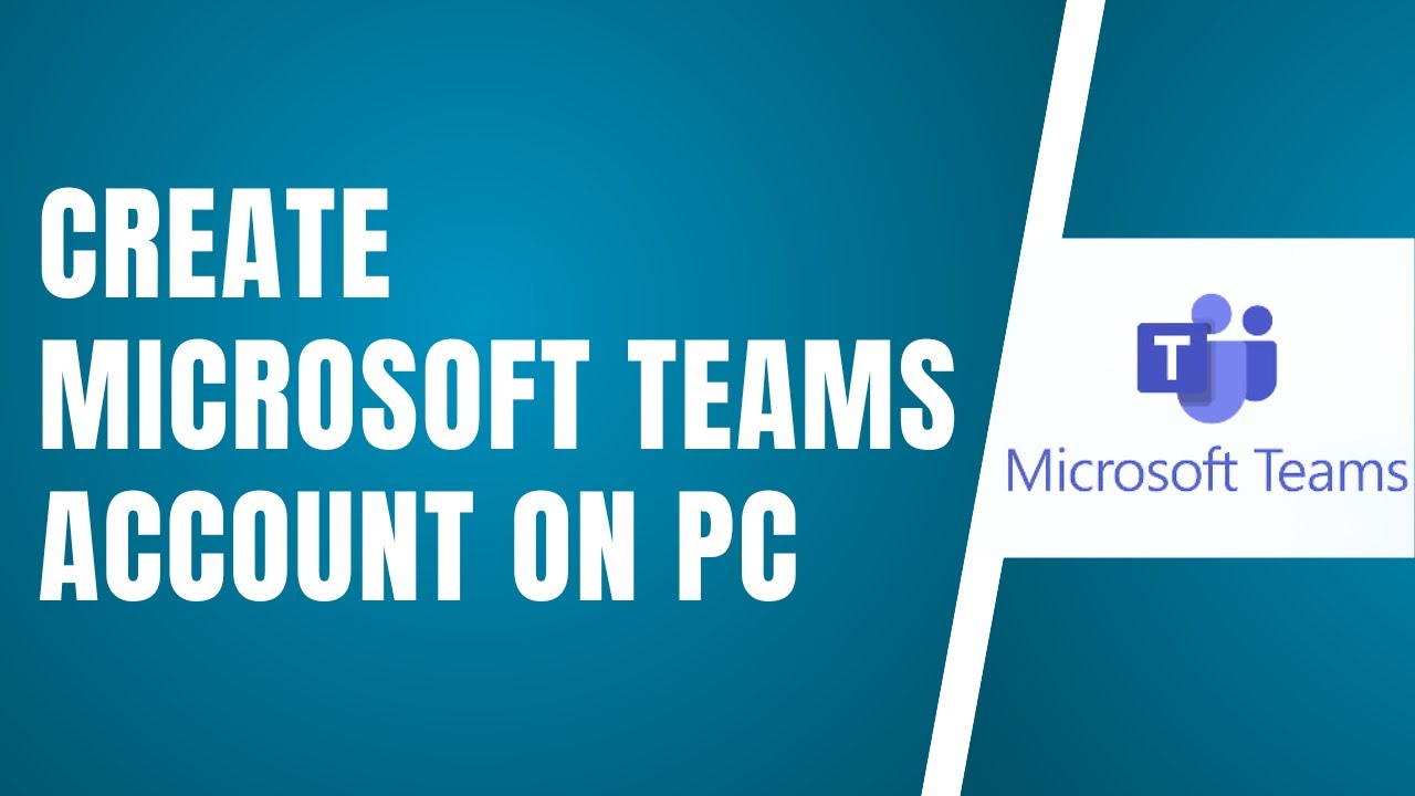 Create Microsoft Teams Account On PC Laptop YouTube