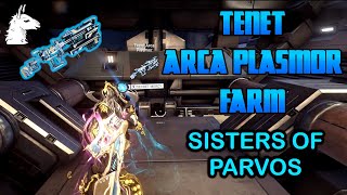Lets Play Warframe - Tenet Arca Plasmor Farm Sisters Of Parvos Part 1