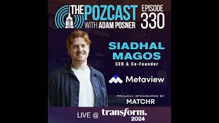The Evolution of Hiring Efficiency through AI with Siadhal Magos CEO @ Metaview