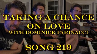 Taking a Chance on Love (ft. Dominick Farinacci) - Tony DeSare Song Diaries #219
