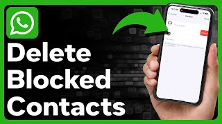 How To Delete Blocked Contacts On WhatsApp screenshot 3