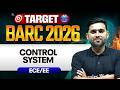 BARC 2026 Preparation | Control System | EE, ECE | Target BARC 2026
