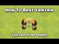 How To Beat Valkyrie in Clash of Clans