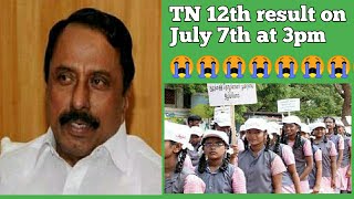TN 12th result July 7?||official news|breaking news today 2020