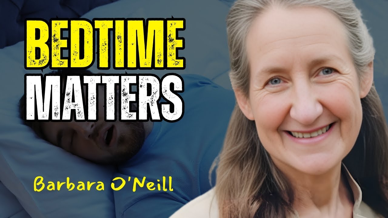 Why You Need an Early Night’s Sleep | Barbara O’Neill