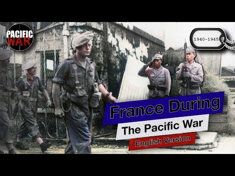 France's role during the pacific war (English Version)