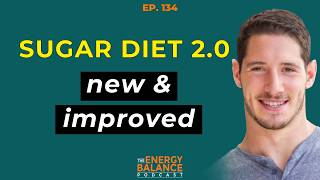 The Sugar Diet: Lose Fat and Increase Your Metabolism WITHOUT Losing Muscle Mass  (EB # 134)