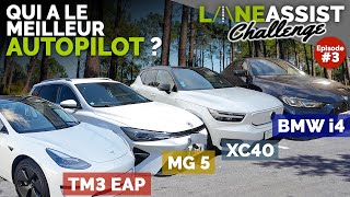 Essais lane assist Tesla 3 EAP, BMW i4, MG5 et Volvo XC40 (Laneassist Challenge ép. 3)