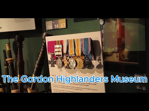 Gordon Highlanders Museum Tour with James & Jamie Gordon Highlanders Museum Tour with James & Jamie