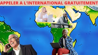 APPELER A L’INTERNATIONAL GRATUITEMENT