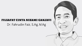 Ngaji Filsafat : Filsafat Cinta Nizami Ganjavi (Layla Majnun)