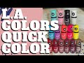 LA Colors Quick Color | Fast Drying Nail Polish | Detailed Review