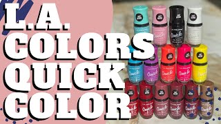 LA Colors Quick Color | Fast Drying Nail Polish | Detailed Review