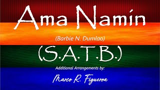 AMA NAMIN (Barbie N. Dumlao)® ~ ֍ SATB