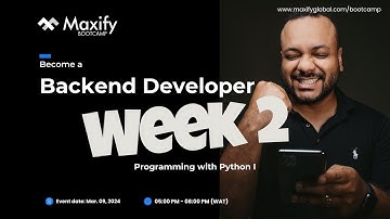 MAXIFY BOOTCAMP - BECOME A BACKEND DEVELOPER (WEEK 2)