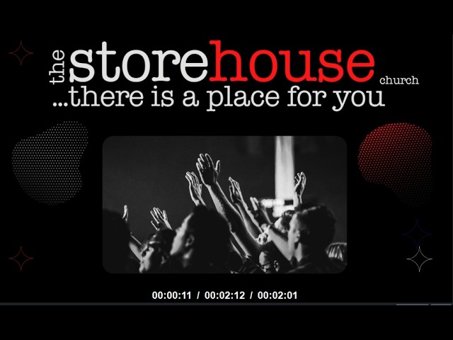 Welcome to Storehouse Church Worship Service. 8th March 2026