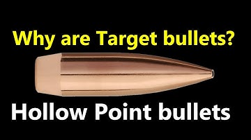 Why are most target Bullets, hollow points