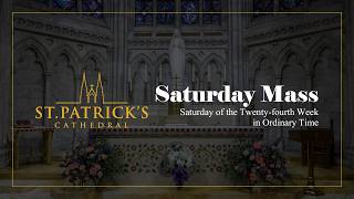 Saturday Mass - September 19th 2026