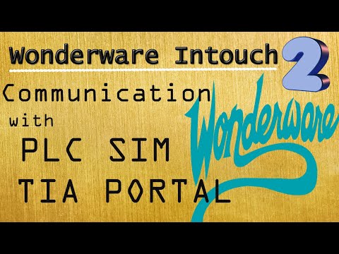 Wonderware InTouch [02] :  Tia PortaL PLCSIM Communication