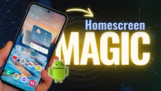 Ultimate Guide to Customizing Your Android Homescreen