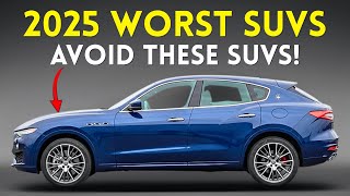 The WORST 10 SUVs in 2025 That Will BANKRUPT You (According to Consumer Reports)