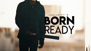 Multifandom | Born Ready [+Felicity Queen]