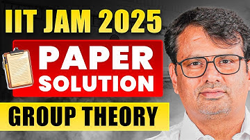IIT JAM 2025 Paper Solution | Group Theory Questions and Solution IIT JAM by GP Sir