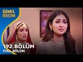 Gönül Sözüm Hint Dizisi 192. Bölüm @kanal7