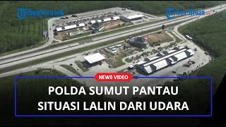 H-2 Lebaran, Polda Sumut Pantau Pergerakan Arus Mudik dari Udara