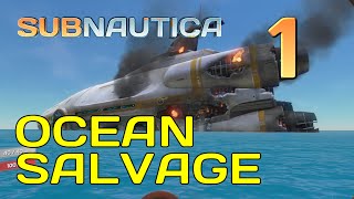 Subnautica - EP1: Ocean Salvage