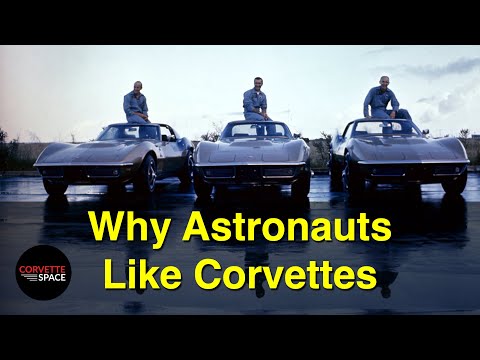 Why Astronauts Like Corvettes - The Car with "The Right Stuff"