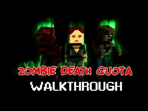 ZOMBIE DEATH QUOTA | WALKTHROUGH