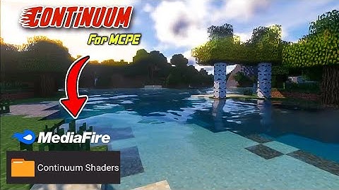 How To Download Continuum Shaders in Minecraft | Best Shader For Minecraft pe | MCPE