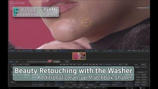 Beauty Retouching with the Washer - Flame 2019 screenshot 5