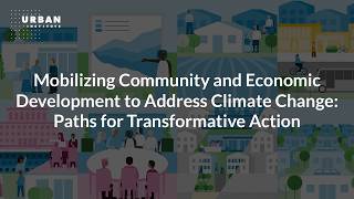 Mobilizing Community and Economic Development to Address Climate Change