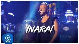 Video thumbnail of "Alexandre Pires - Inaraí (O Baile do Nêgo Véio - Ao Vivo Em Jurerê) [Clipe Oficial]"