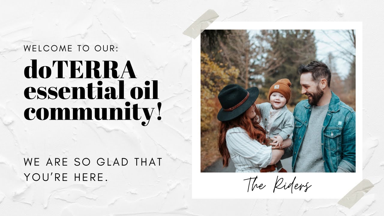 Welcome to our doTERRA Essential Oil Community!